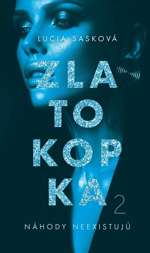Zlatokopka 2 - N�hody neexistuj�