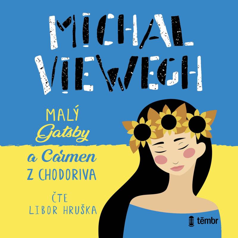 Mal� Gatsby a Carmen z Chodoriva - audioknihovna