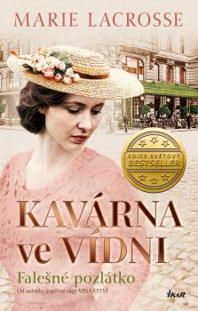 Kav�rna ve V�dni. Fale�n� pozl�tko