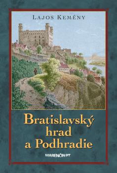 Bratislavsk� hrad a Podhradie 3.v