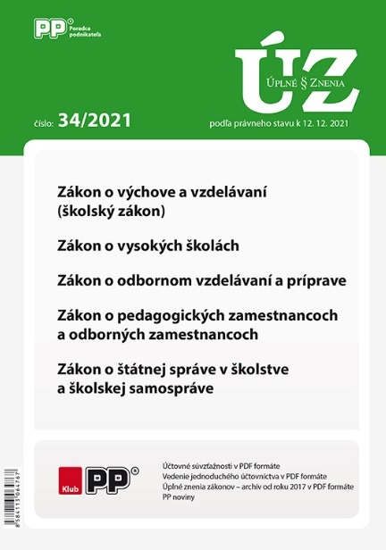 UZZ 34 2021 Z�kon o v�chove a vzdel�van�, o vysok�ch �kol�ch