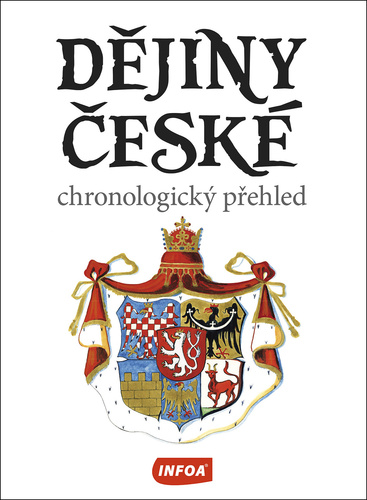 D�jiny �esk� - chronologick� p�ehled