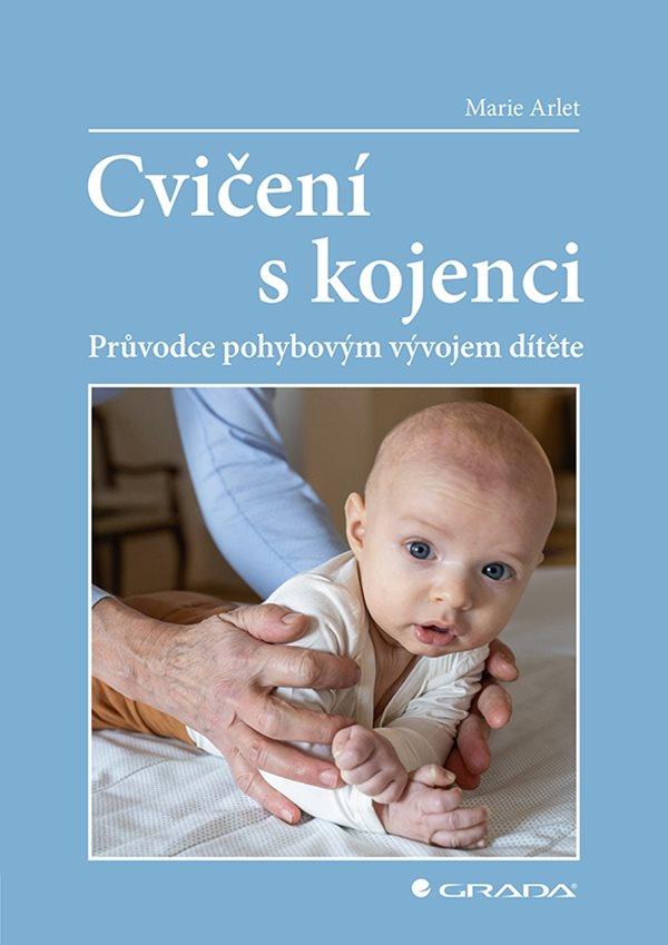 Cvi�en� s kojenci