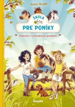 �kola pre pon�ky 2: Starosti s vystra�en�m pon�kom