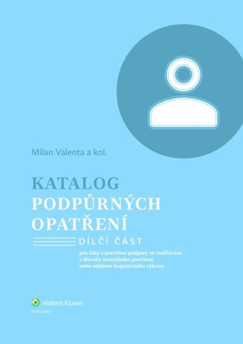 Katalog podp�rn�ch opat�en� Ment�ln� pos