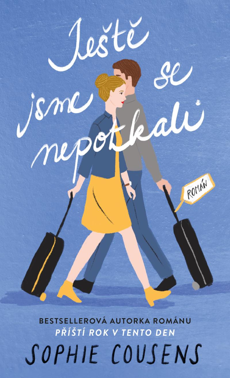 Je�t� jsme se nepotkali