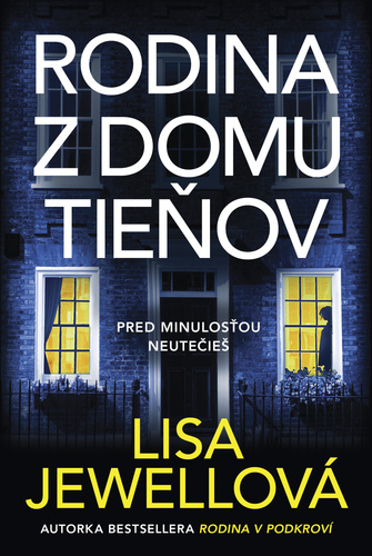 Rodina z domu tie�ov