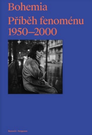 Bohemia: P��b�h Fenom�nu, 1950-2000