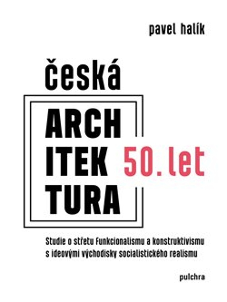 �esk� architektura 50. let PULCHRA