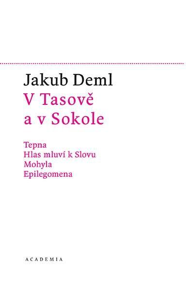 V Tasov� a v Sokole