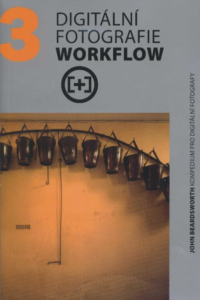 Digit�ln� fotografie - Workflow