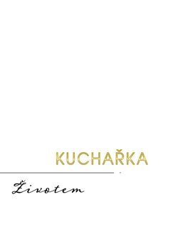 Kucha�ka �ivotem