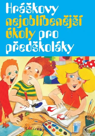 Hr�kovy nejobl�ben�j�� �koly pro p�ed�kol�ky, 2. vyd�n�
