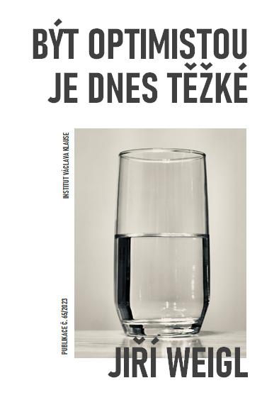 B�t optimistou je dnes t�k�