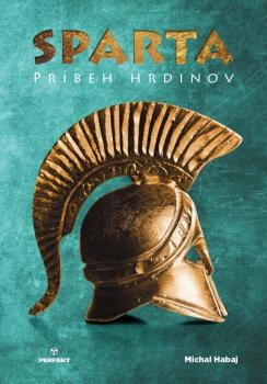 SPARTA Pr�beh hrdinov