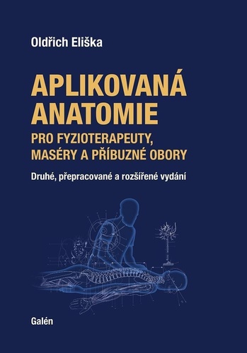 Aplikovan� anatomie pro fyzioterapeuty, mas�ry a p��buzn� obory
