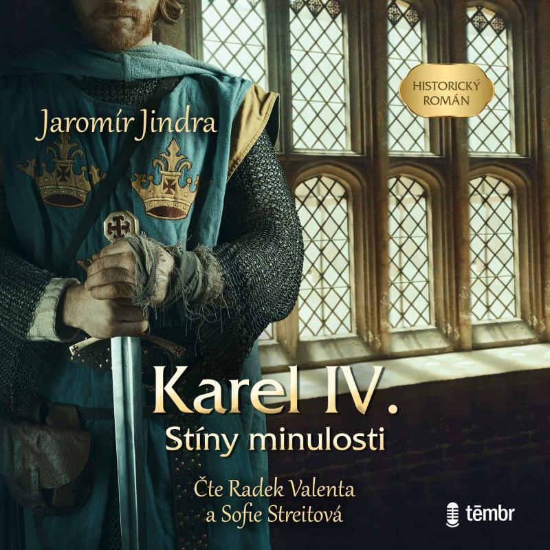 Karel IV. � St�ny minulosti - audioknihovna