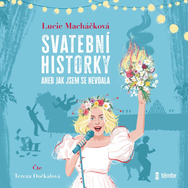 Svatebn� historky aneb jak se (ne)vd�t snadno a rychle - audioknihovna