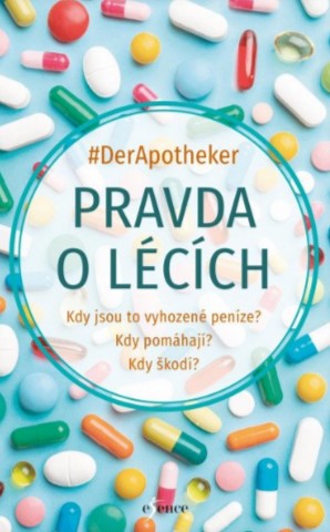 Pravda o l�c�ch