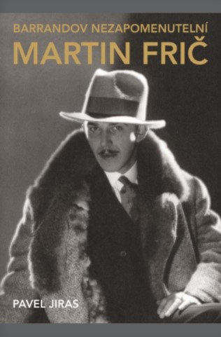 Barrandov nezapomenuteln�: Martin Fri�