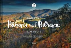 �arovn� B�novce nad Bebravou a okolie