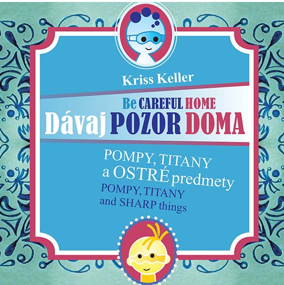 D�vaj pozor doma - Pompy, Titany a ostr� predmety