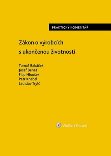 Z�kon o v�robc�ch s ukon�enou �ivotnost�
