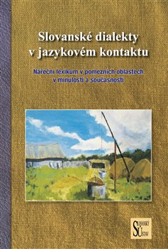 Slovansk� dialekty v jazykov�m kontaktu