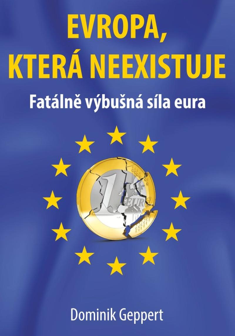 Evropa, kter� neexistuje
