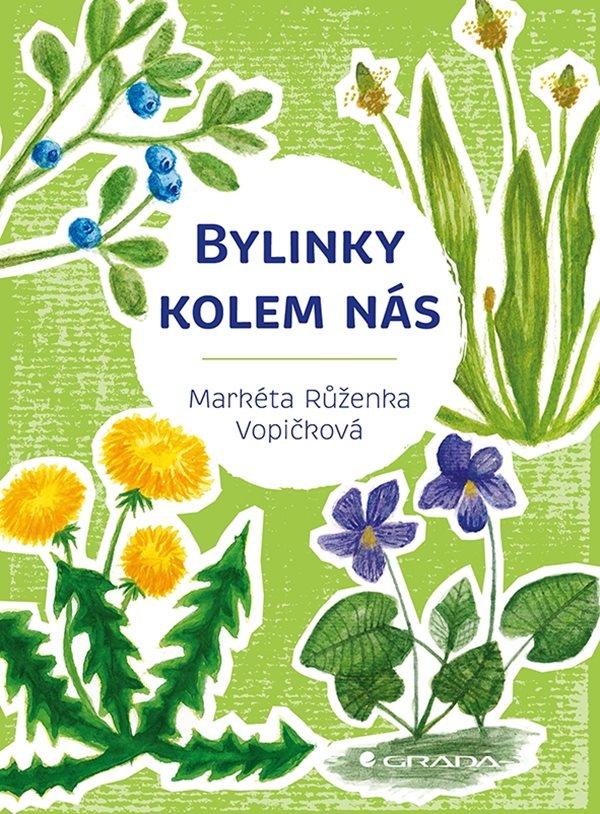 Bylinky kolem n�s