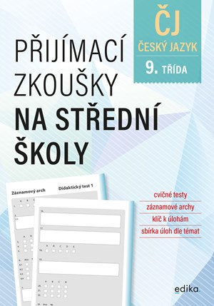 P�ij�mac� zkou�ky na st�edn� �koly � �esk� jazyk