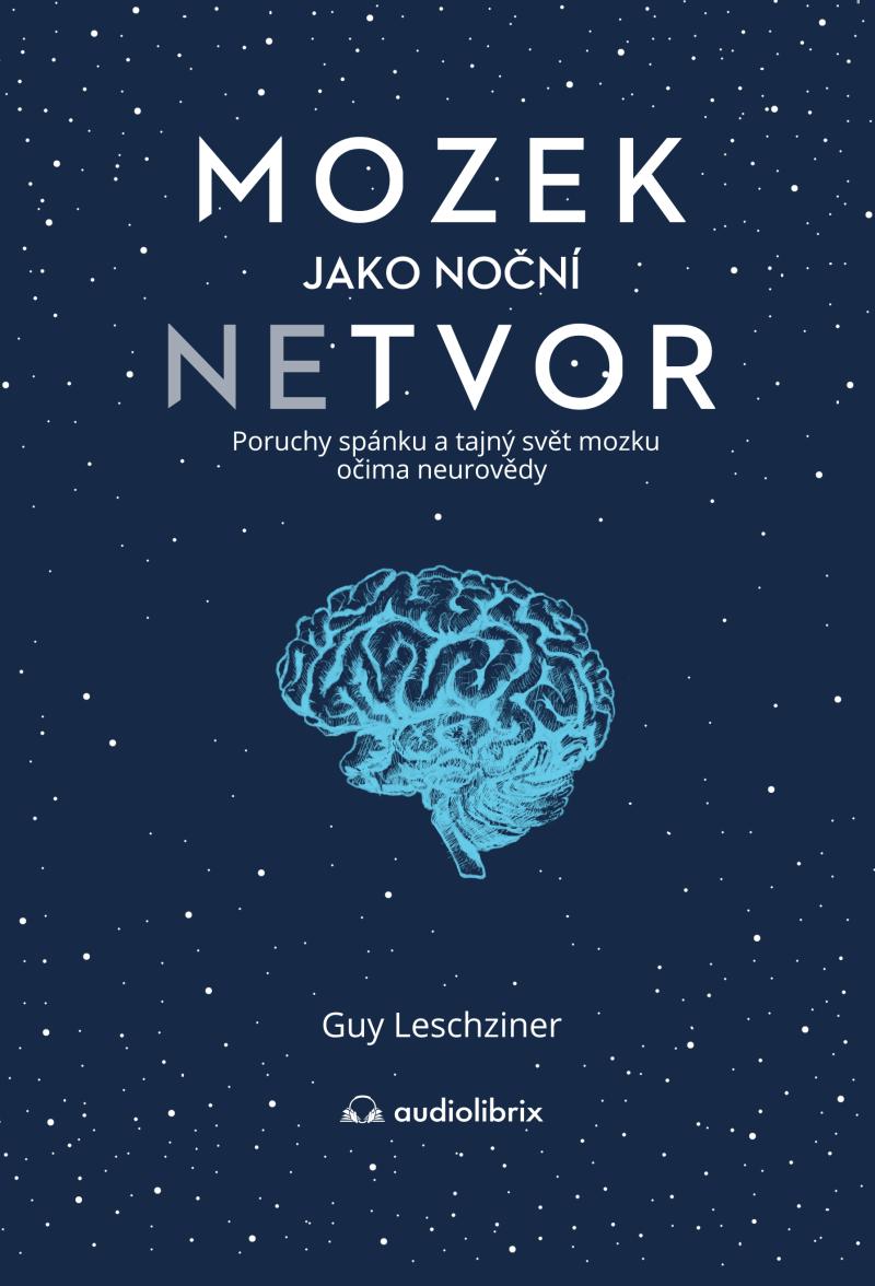 Mozek jako no�n� netvor