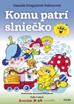 Komu patr� slnie�ko 2. vyd.