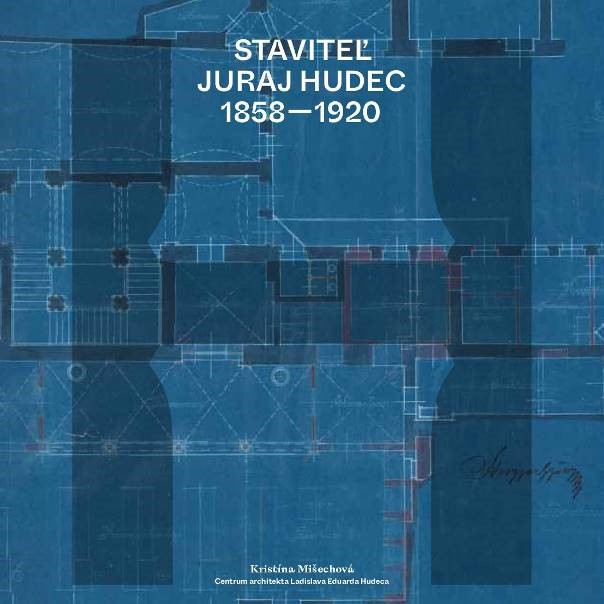 Stavite� Juraj Hudec 1858 - 1920