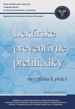 Lek�rske prevent�vne prehliadky vo vz�ahu k pr�ci