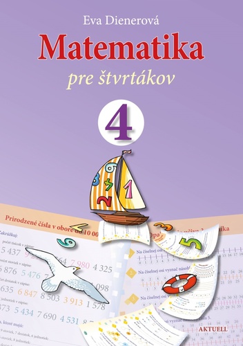 Matematika pre �tvrt�kov AKTUELL