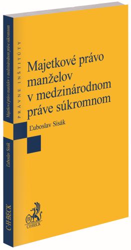 Majetkov� pr�vo man�elov v medzin�rodnom pr�ve s�kromnom