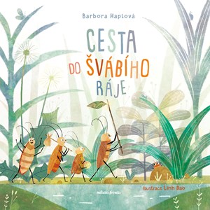 Cesta do �v�b�ho r�je
