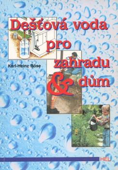 De��ov� voda pro zahradu a d�m