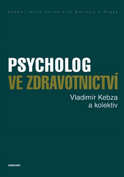 Psycholog ve zdravotnictv�