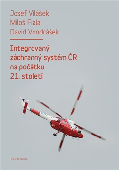 Integrovan� z�chrann� syst�m �R na po��tku 21. stolet�