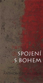 Spojen� s Bohem