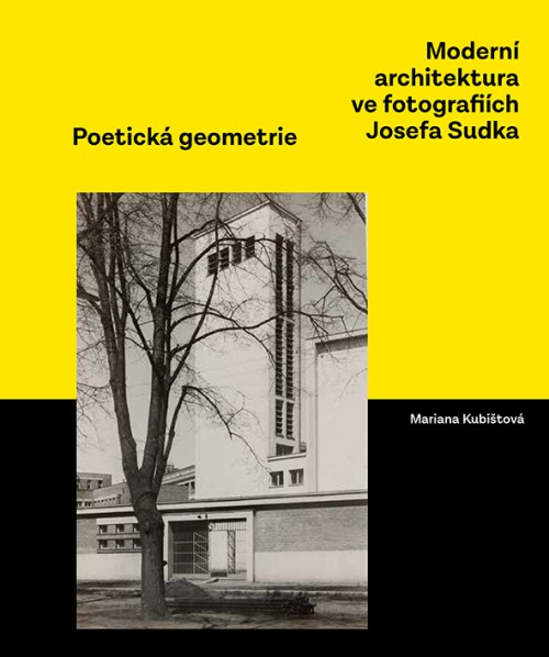 Modern� architektura ve fotografi�ch Josefa Sudka