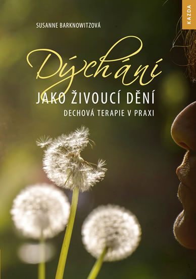 D�ch�n� jako �ivouc� d�n�