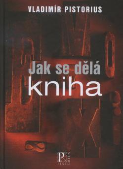 Jak se d�l� kniha