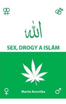 Sex, drogy a isl�m