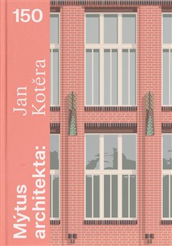 M�tus architekta - Jan Kot�ra 150