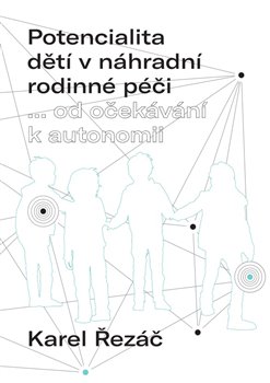 Potencialita d�t� v n�hradn� rodinn� p��i