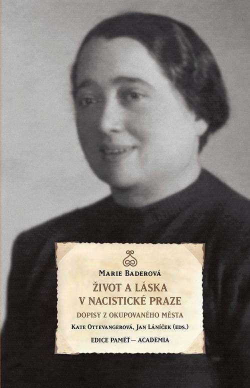 �ivot a l�ska v nacistick� Praze
