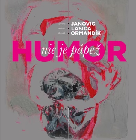 Humor nie je p�pe�